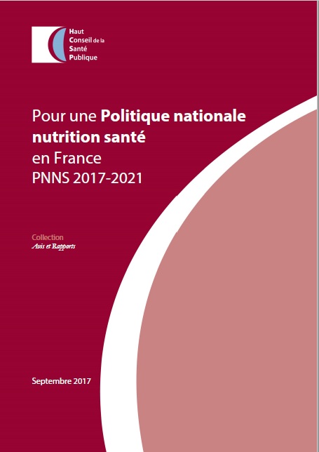 Pour Une Politique Nationale Nutrition Santé En France PNNS 2017-2021 ...